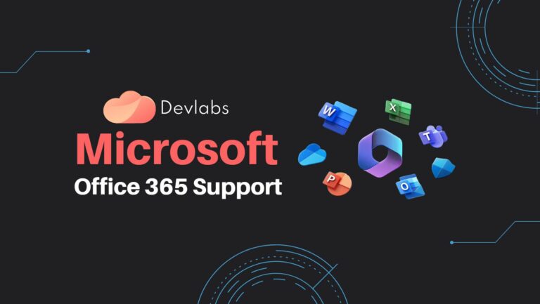 Microsoft Office 365 Support - Devlabs