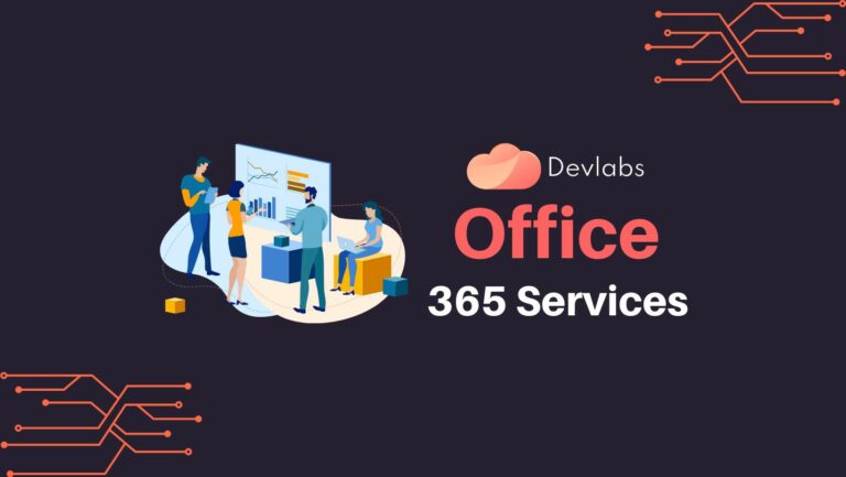 Office 365 Services - Devlabs Global