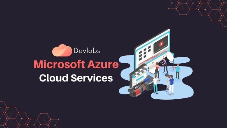 Microsoft Azure Cloud Services - Devlabs Global