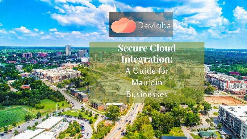 Secure Cloud Integration - Devlabs Global