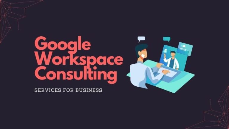 Google Workspace Consulting Services for Business - Devlabs Global