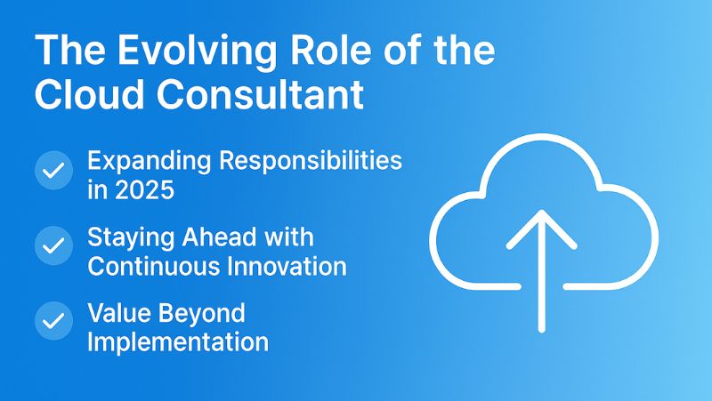 The Evolving Role of the Cloud Consultant