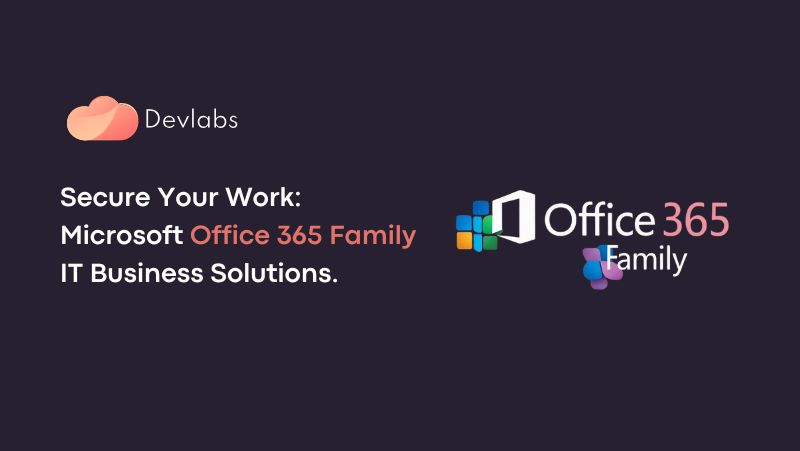 Office 365 Family - Devlabs