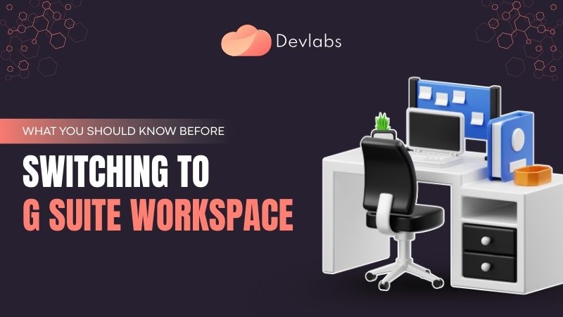 G Suite Workspace - DevLabs
