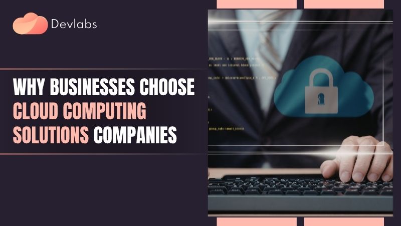 Cloud Computing Solutions Companies - Devlabs Global