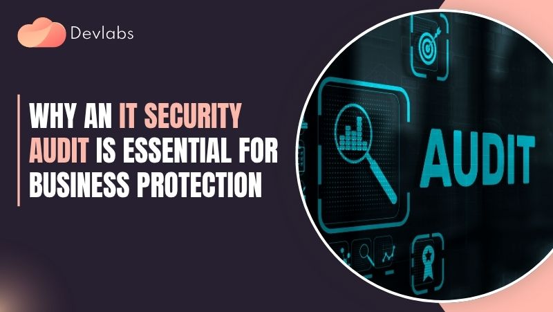 it security audit - Devlabs Global