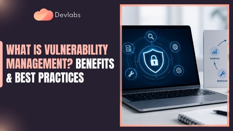 Vulnerability Management - Devlabs Global